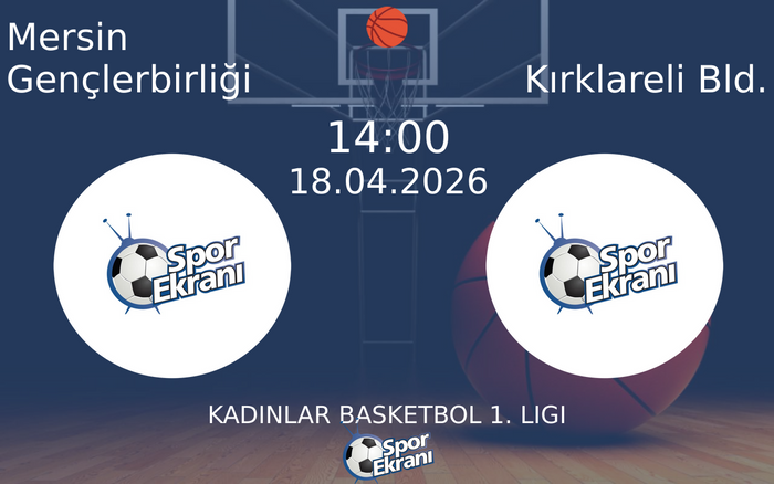 18 Nisan 2026 Mersin Gençlerbirliği vs Kırklareli Bld. maçı Hangi Kanalda Saat Kaçta Yayınlanacak? 18 Nisan 2026 Mersin Gençlerbirliği vs Kırklareli Bld. maçı Hangi Kanalda Saat Kaçta Yayınlanacak?