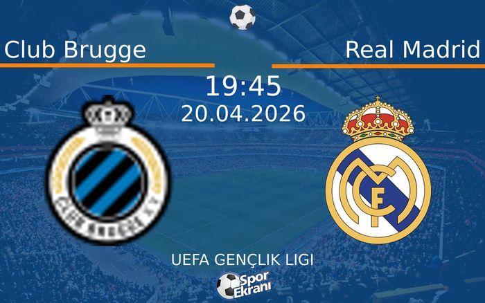 20 Nisan 2026 Club Brugge vs Real Madrid maçı Hangi Kanalda Saat Kaçta Yayınlanacak? 20 Nisan 2026 Club Brugge vs Real Madrid maçı Hangi Kanalda Saat Kaçta Yayınlanacak?