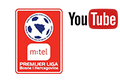 Mtel Premijer Liga Youtube